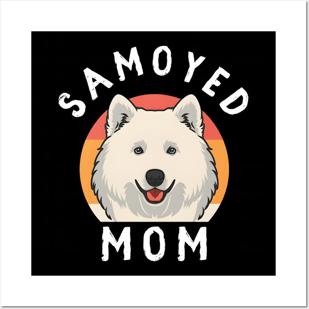 Samoyed Mom Wall Art by Noshiyn